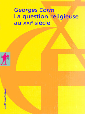 cover image of La question religieuse au XXIème siècle
